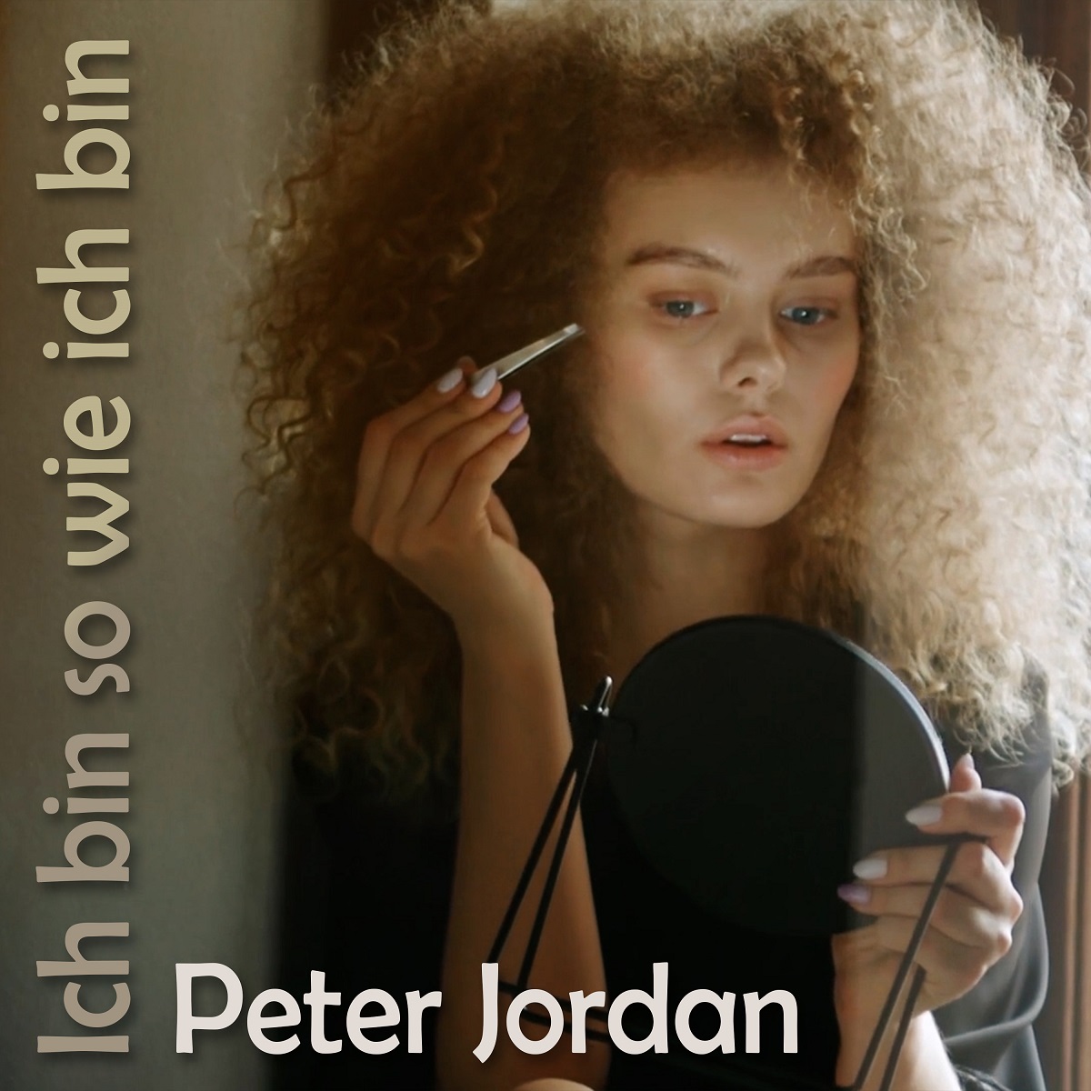 Peter Jordan - Ich bin so wie ich bin - Cover.jpg